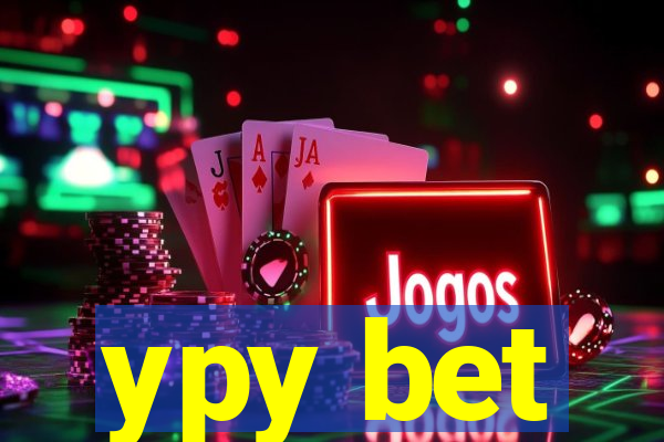 ypy bet